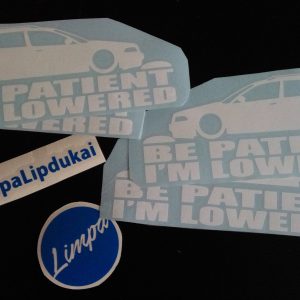 Be patient I'm lowered Audi (komplektas 2vnt)